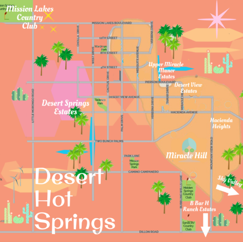An illustrative infographic map of Desert Hot Springs neighborhoods.